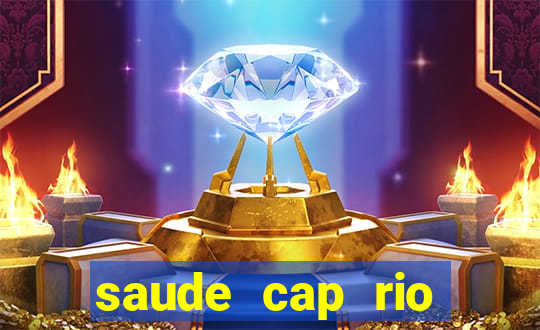 saude cap rio preto resultado
